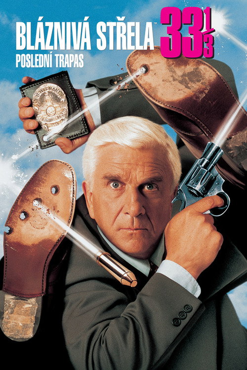 Plakát filmu Bláznivá střela 33 ⅓: Poslední trapas