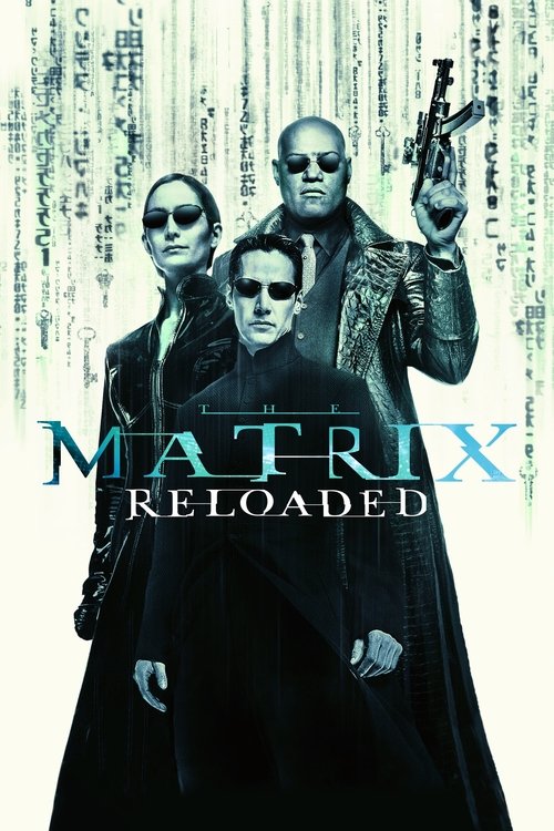 Plakát filmu Matrix Reloaded