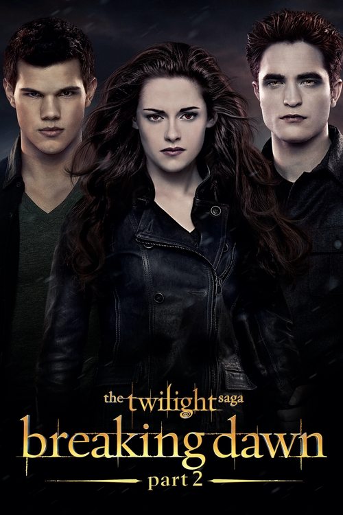Plakát filmu Twilight sága: Rozbřesk - 2. část