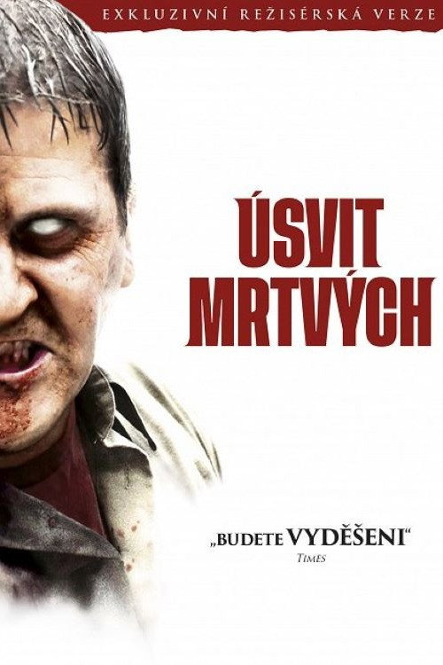 Úsvit mrtvých (2004)