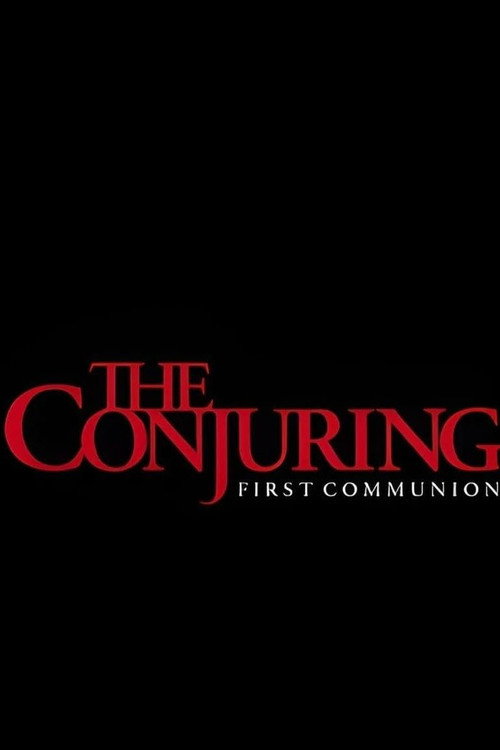 Plakát filmu The Conjuring: First Communion