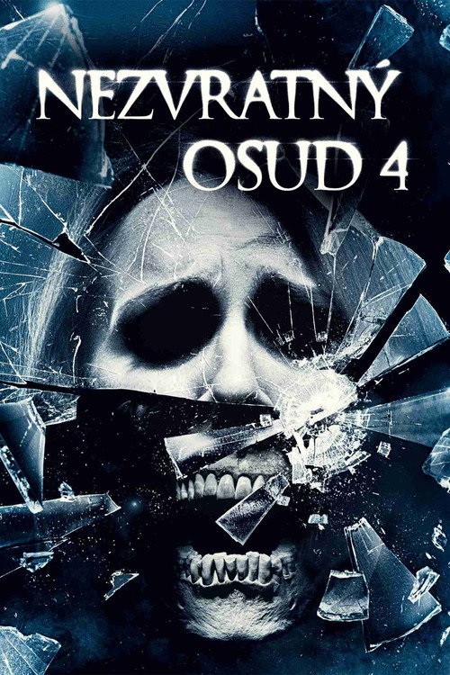 Nezvratný osud 4 (2009)
