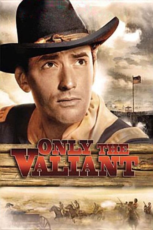 Plakát filmu Only the Valiant