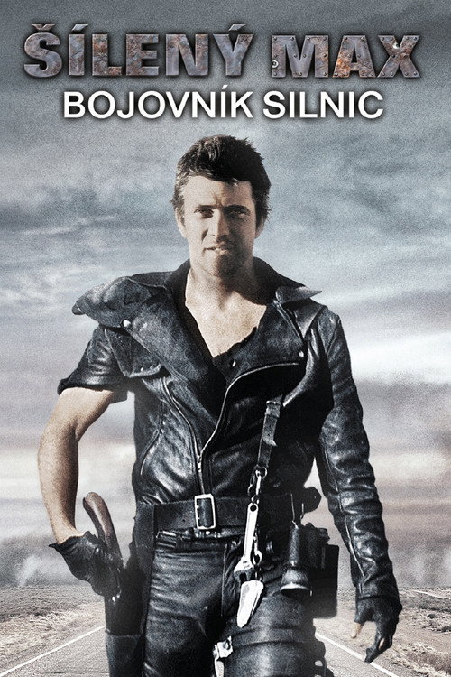 Plakát filmu Šílený Max 2: Bojovník silnic