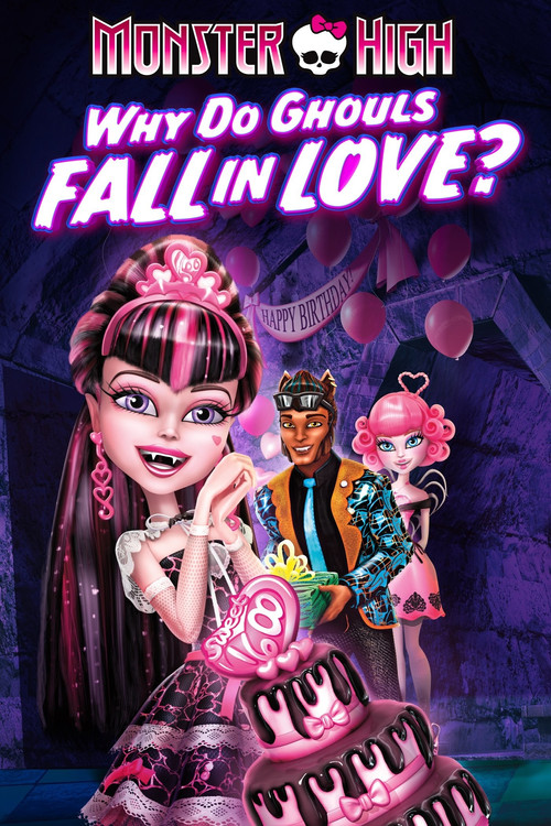 Plakát filmu Monster High: Proč se příšerky zamilovávají