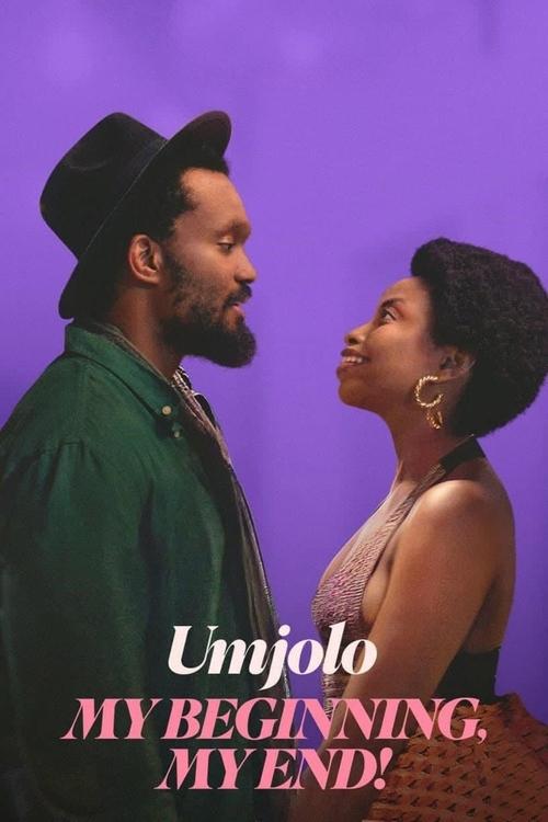 Plakát filmu Umjolo: Jsi můj začátek, budeš můj konec