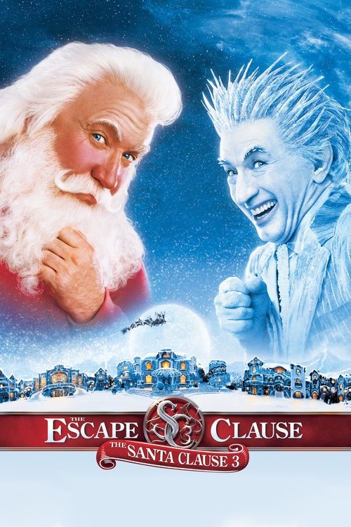 Santa Claus 3: Úniková klauzule (2006)