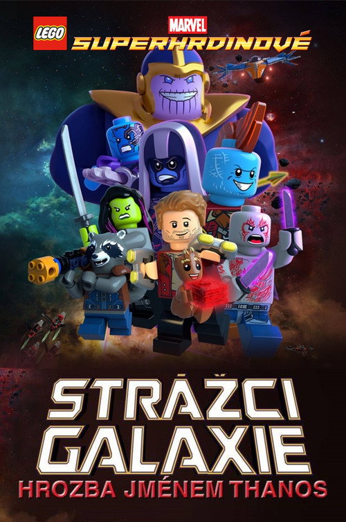 Plakát filmu LEGO Marvel Superhrdinové: Strážci Galaxie: Hrozba jménem Thanos